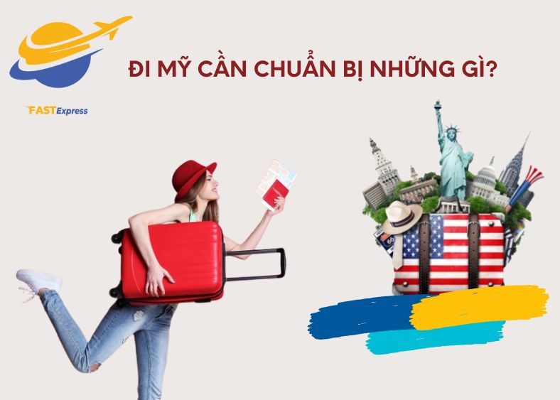 di-my-can-chuan-bi-nhung-gi