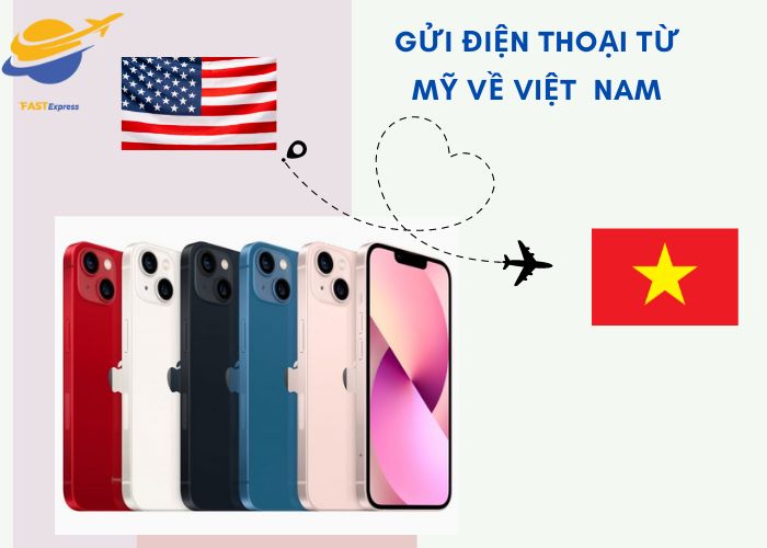 gui-dien-thoai-tu-my-ve-viet-nam