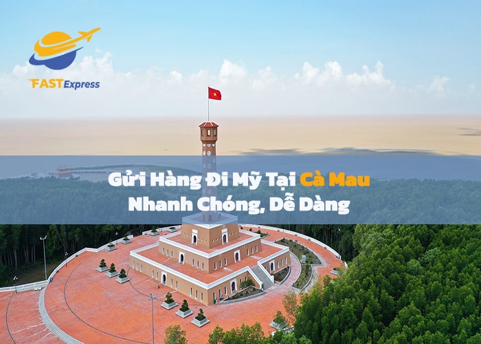 gui-hang-di-my-tai-ca-mau-1