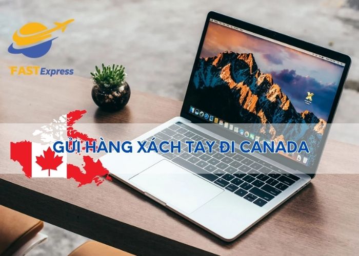 gui-hang-xach-tay-di-canada