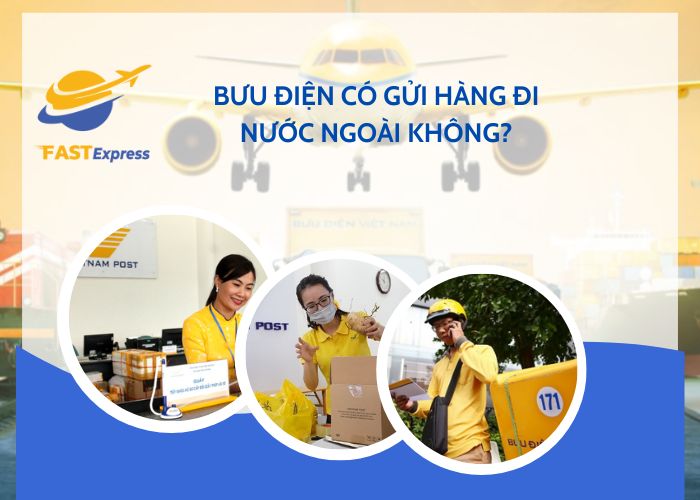 buu-dien-co-gui-hang-di-nuoc-ngoai-khong