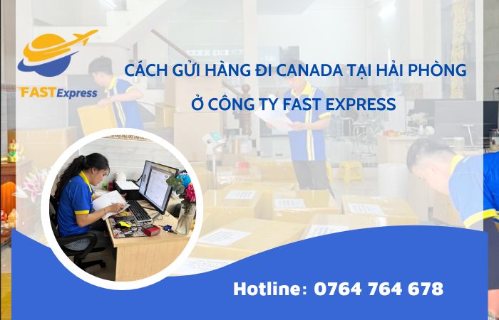 cach-gui-hang-di-canada-o-fast-express