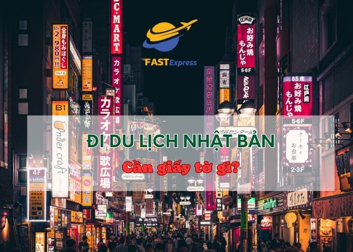 di-du-lich-nhat-ban-can-giay-to-gi