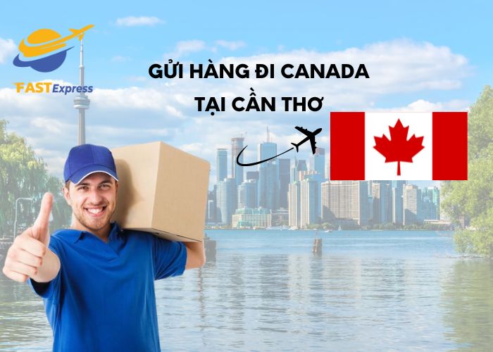 gui-hang-di-canada-tai-can-tho
