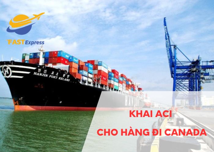 khai-aci-cho-hang-di-canada