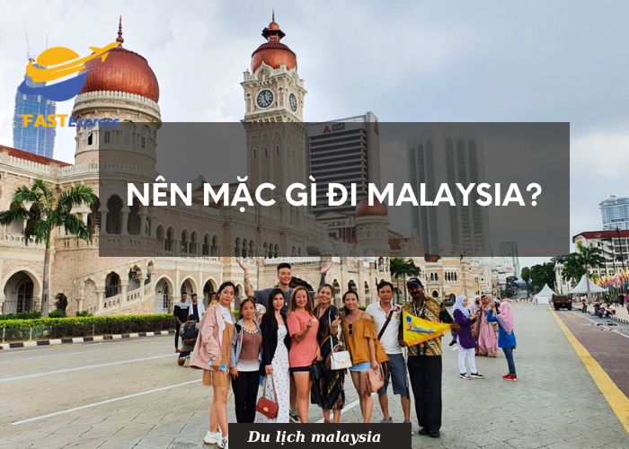 nen-mac-gi-di-malaysia