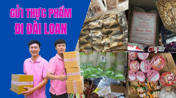 Gửi thực phẩm đi Đài Loan tiết kiệm với 3A Express